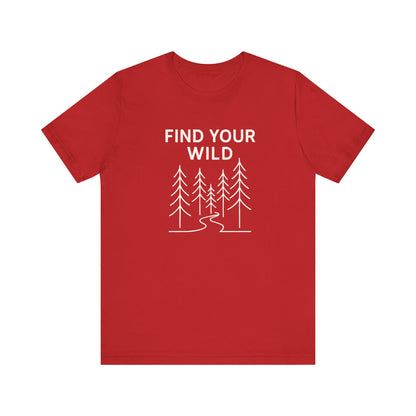 Find Your Wild Camping T-Shirt