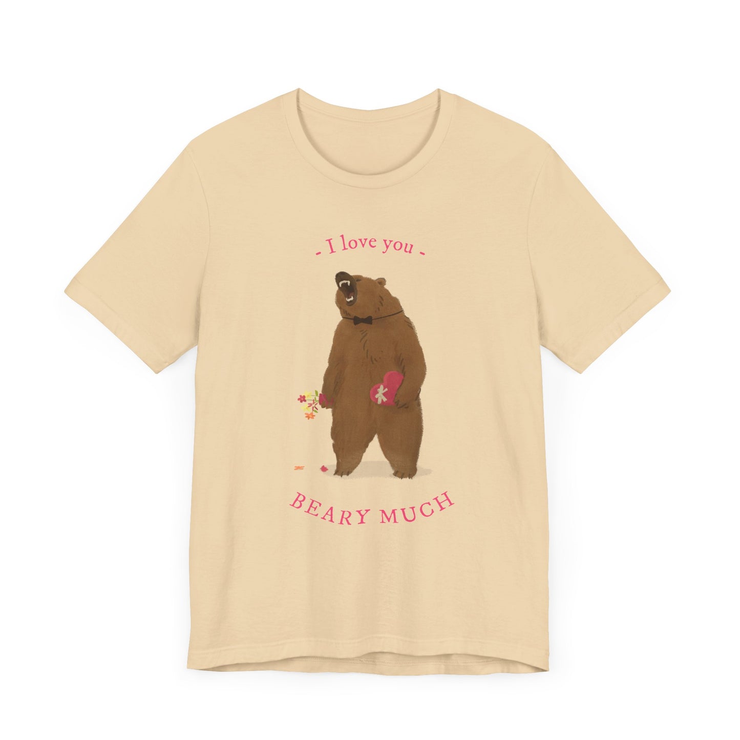 I Love You Bear Pun T-Shirt