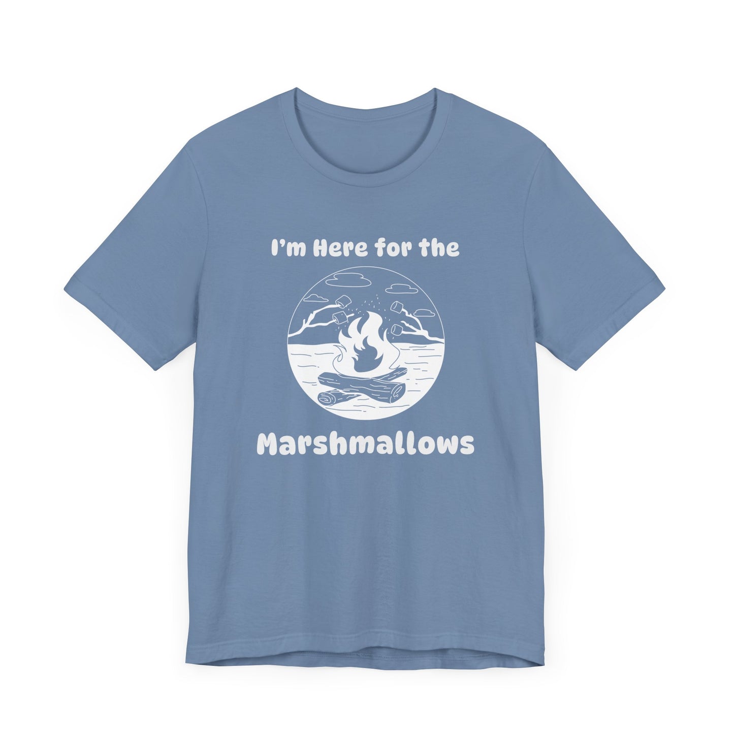 Here for the Marshmallows Camping T-Shirt