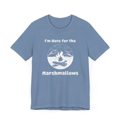 Here for the Marshmallows Camping T-Shirt