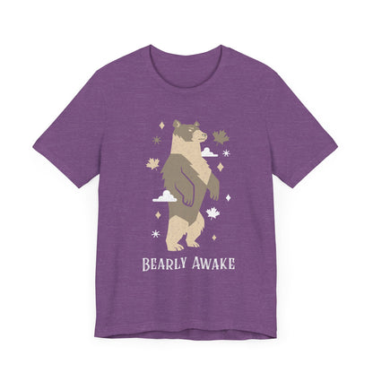 Bearly Awake T-Shirt