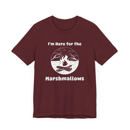 Here for the Marshmallows Camping T-Shirt
