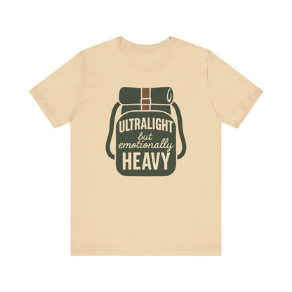Emotionally Heavy Backpacking T-Shirt
