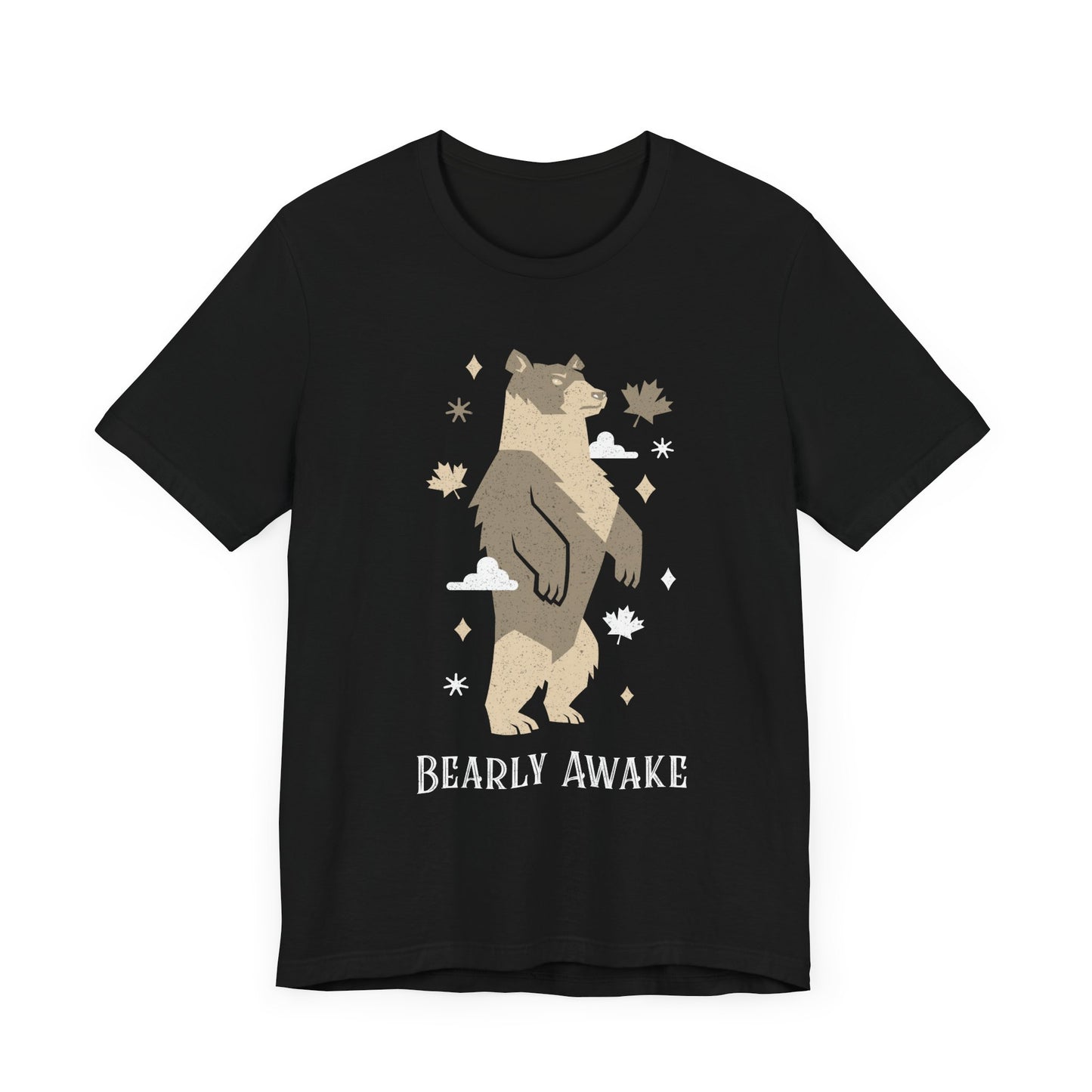 Bearly Awake T-Shirt