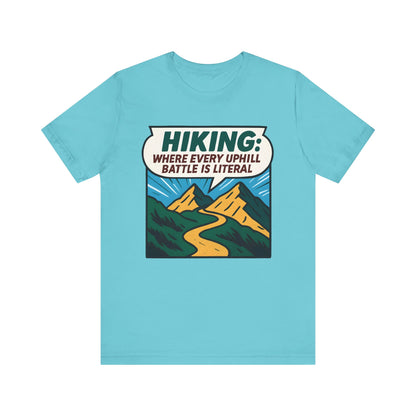 Uphill Battle Hiking T-Shirt