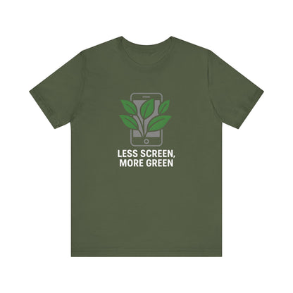 Less Screen, More Green Trekking T-Shirt