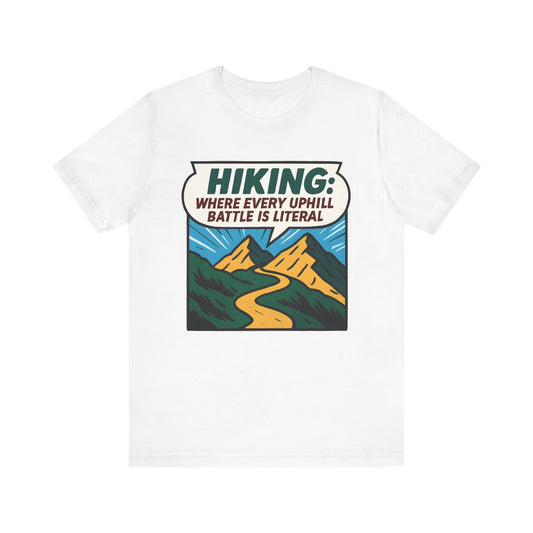 Uphill Battle Hiking T-Shirt