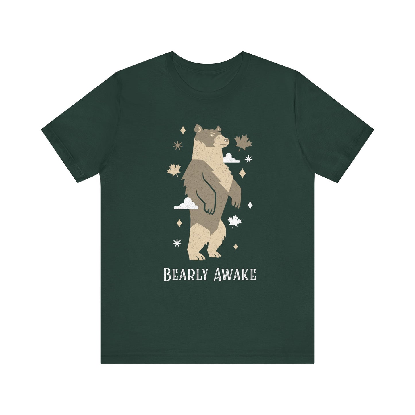 Bearly Awake T-Shirt
