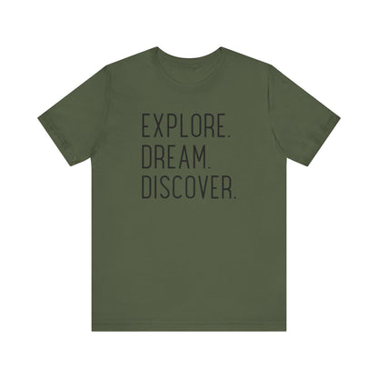 Explore Dream Discover Camping T-Shirt