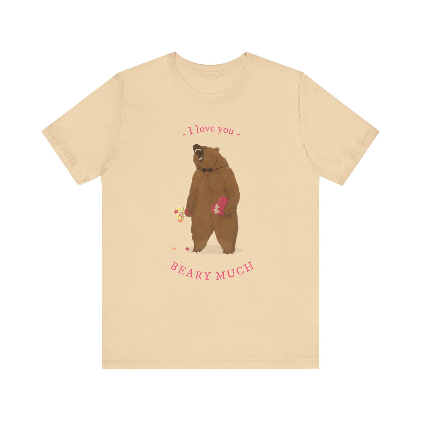 I Love You Bear Pun T-Shirt