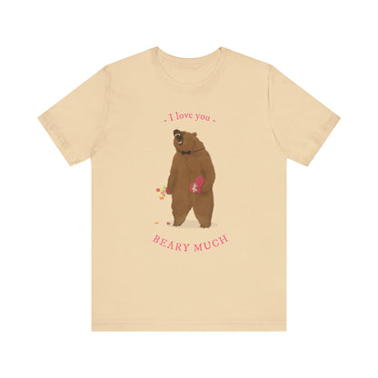 I Love You Bear Pun T-Shirt