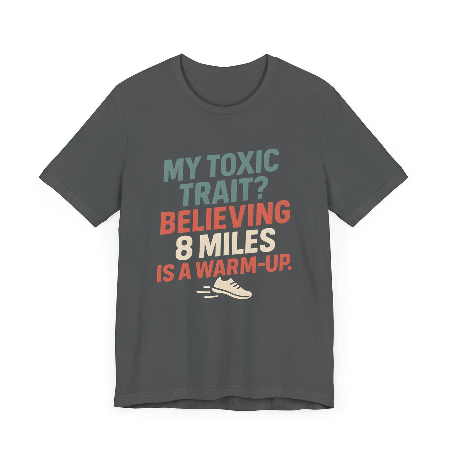 Toxic Trait Backpacking T-Shirt