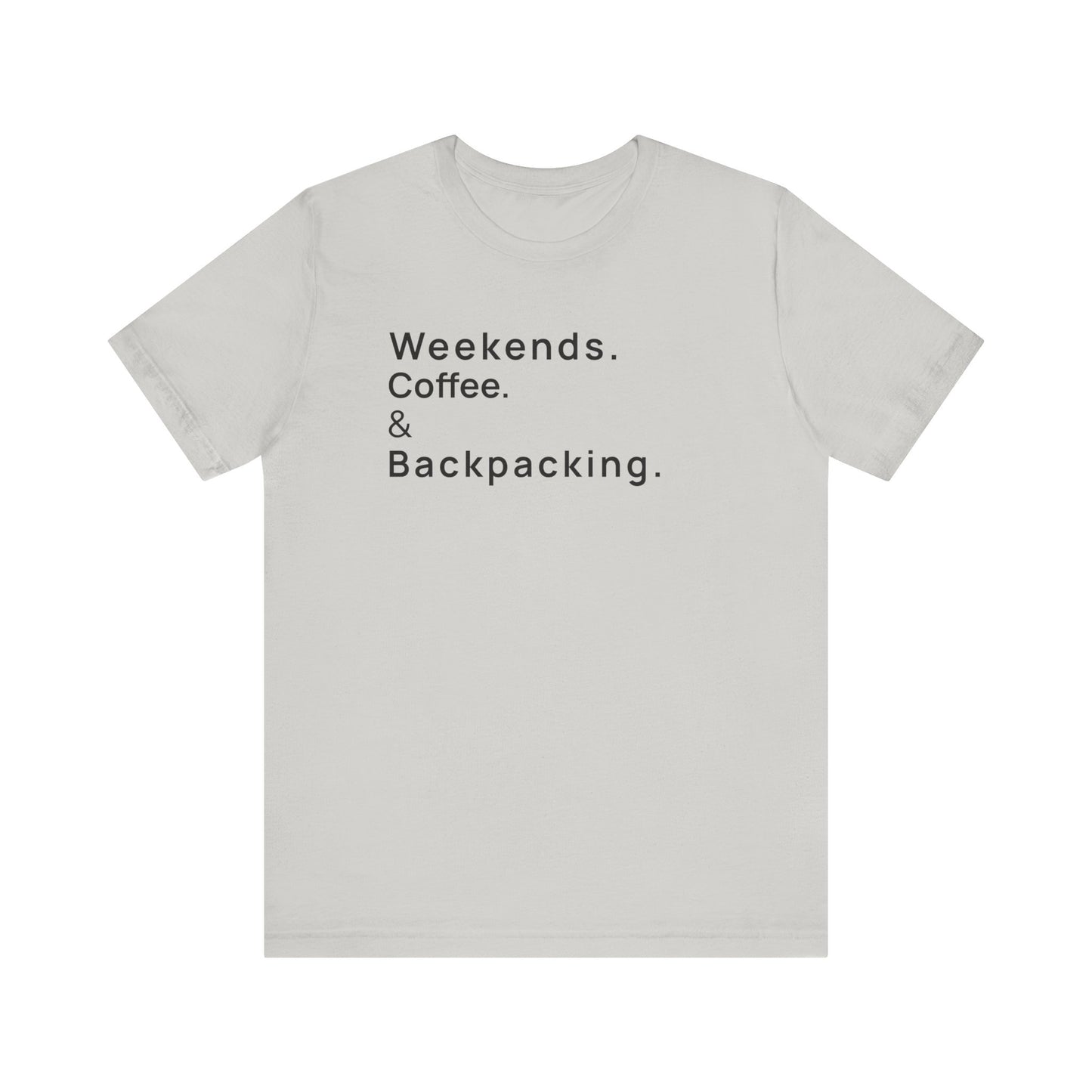 Weekends Coffee and Backpacking Camping T-Shirt