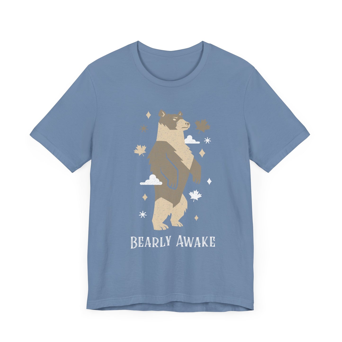 Bearly Awake T-Shirt