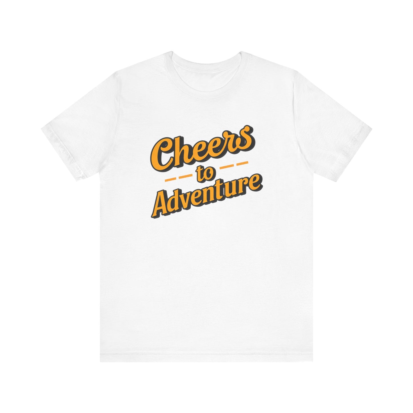 Cheers to Adventure T-Shirt