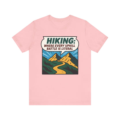Uphill Battle Hiking T-Shirt