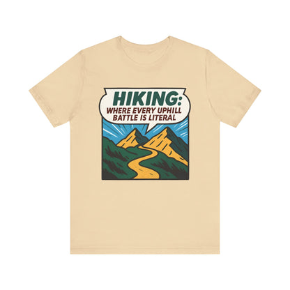 Uphill Battle Hiking T-Shirt