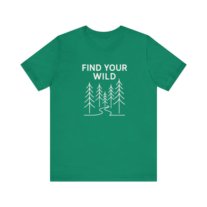 Find Your Wild Camping T-Shirt