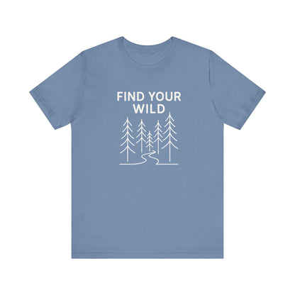 Find Your Wild Camping T-Shirt