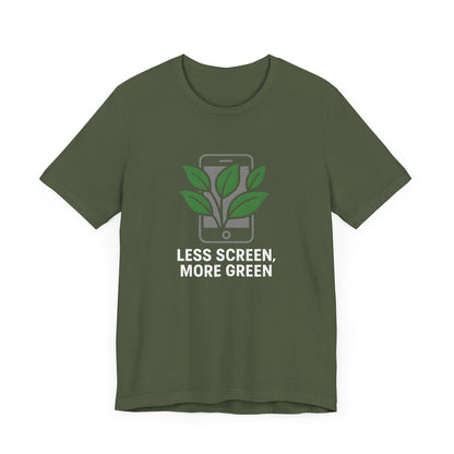 Less Screen, More Green Trekking T-Shirt