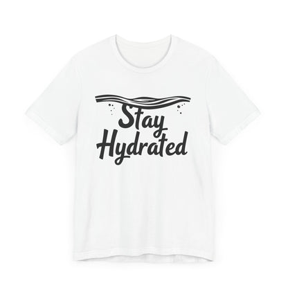 Stay Hydrated Camping T-Shirt