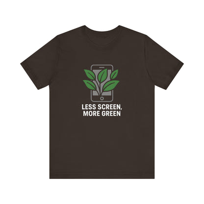 Less Screen, More Green Trekking T-Shirt