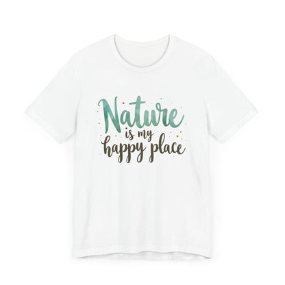 Nature is My Happy Place Camping T-Shirt
