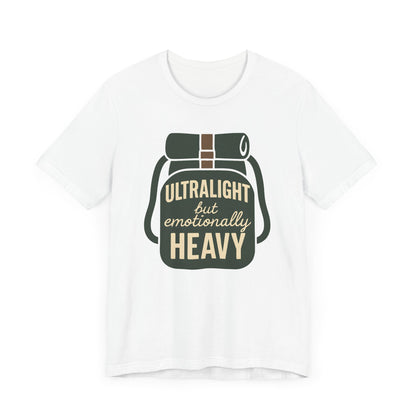 Emotionally Heavy Backpacking T-Shirt
