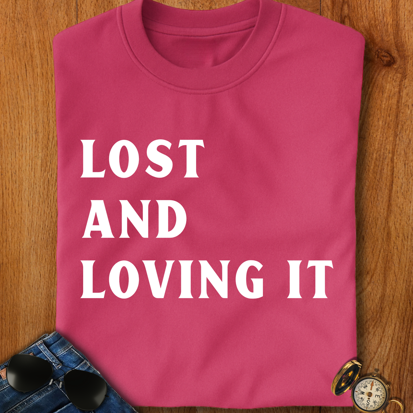 Lost and Loving It camping T-Shirt