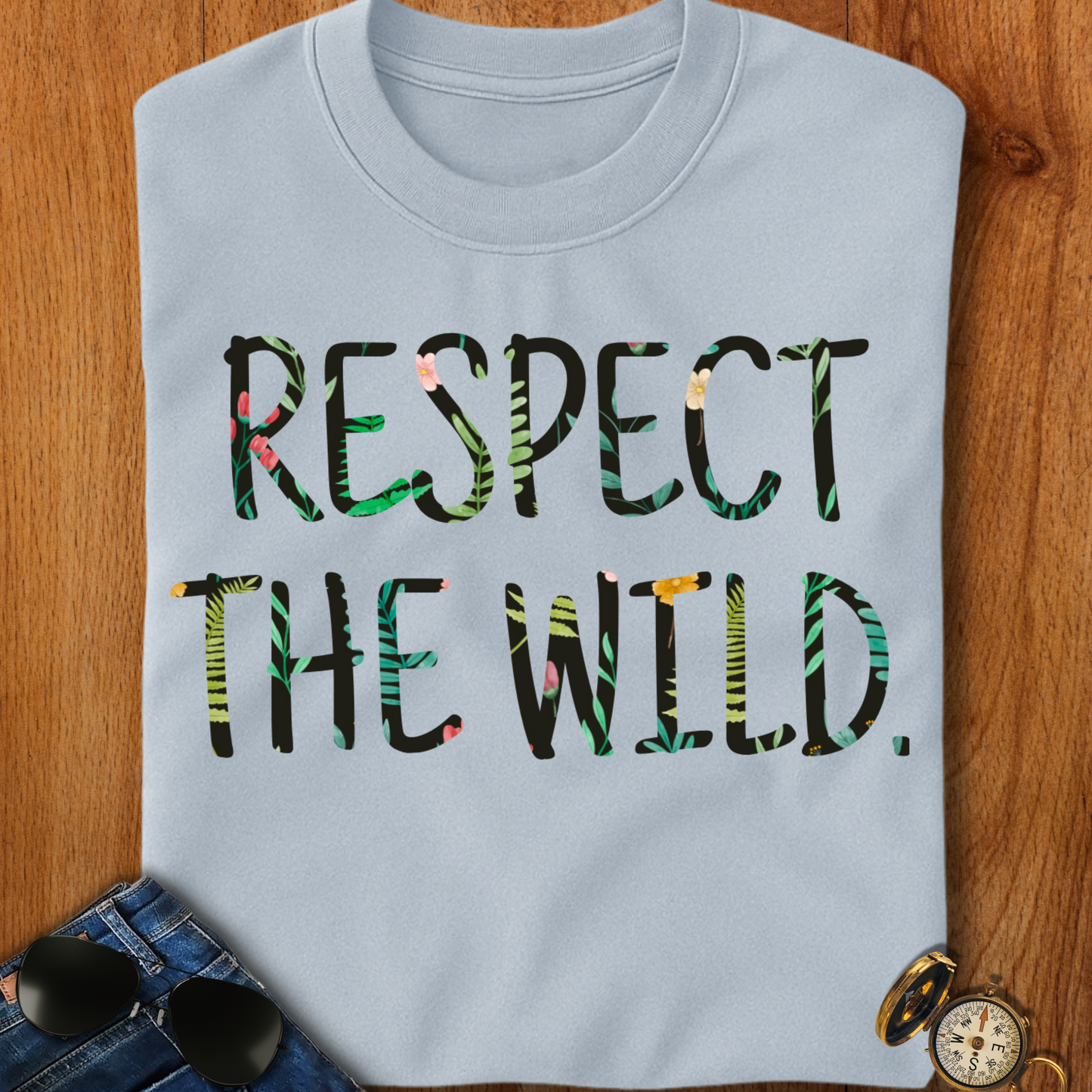 Respect the Wild Hiking, Camping T-Shirt
