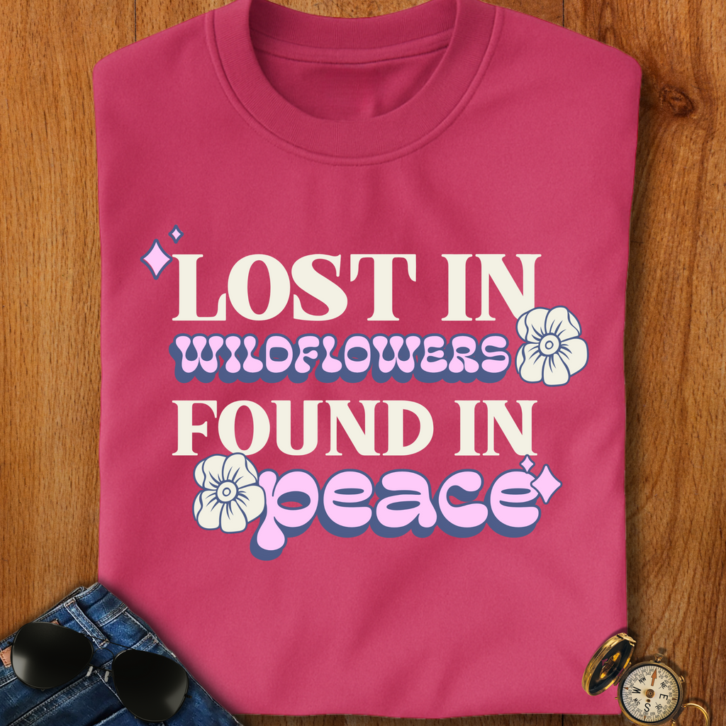 Lost in Wild Flowers, Found in Peace floral T-Shirt