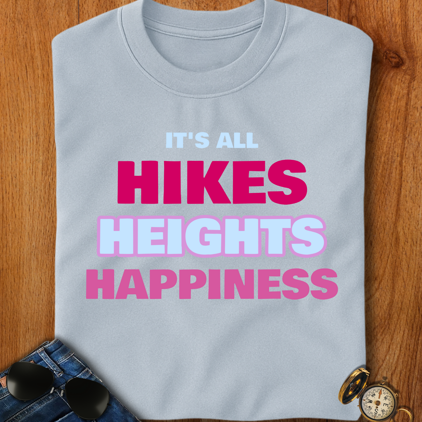 Hikes Heights and Happiness Backpacking T-Shirt