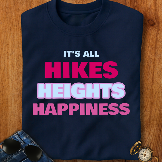 Hikes Heights and Happiness Backpacking T-Shirt