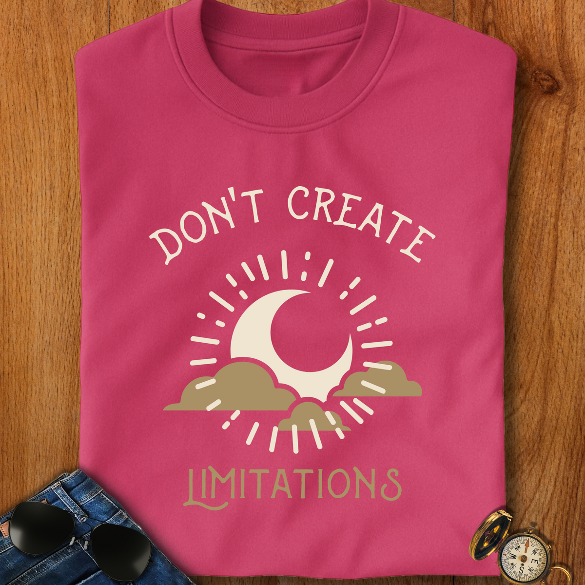 Don't Create Limitations Camping T-Shirt