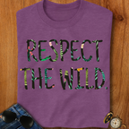 Respect the Wild Hiking, Camping T-Shirt