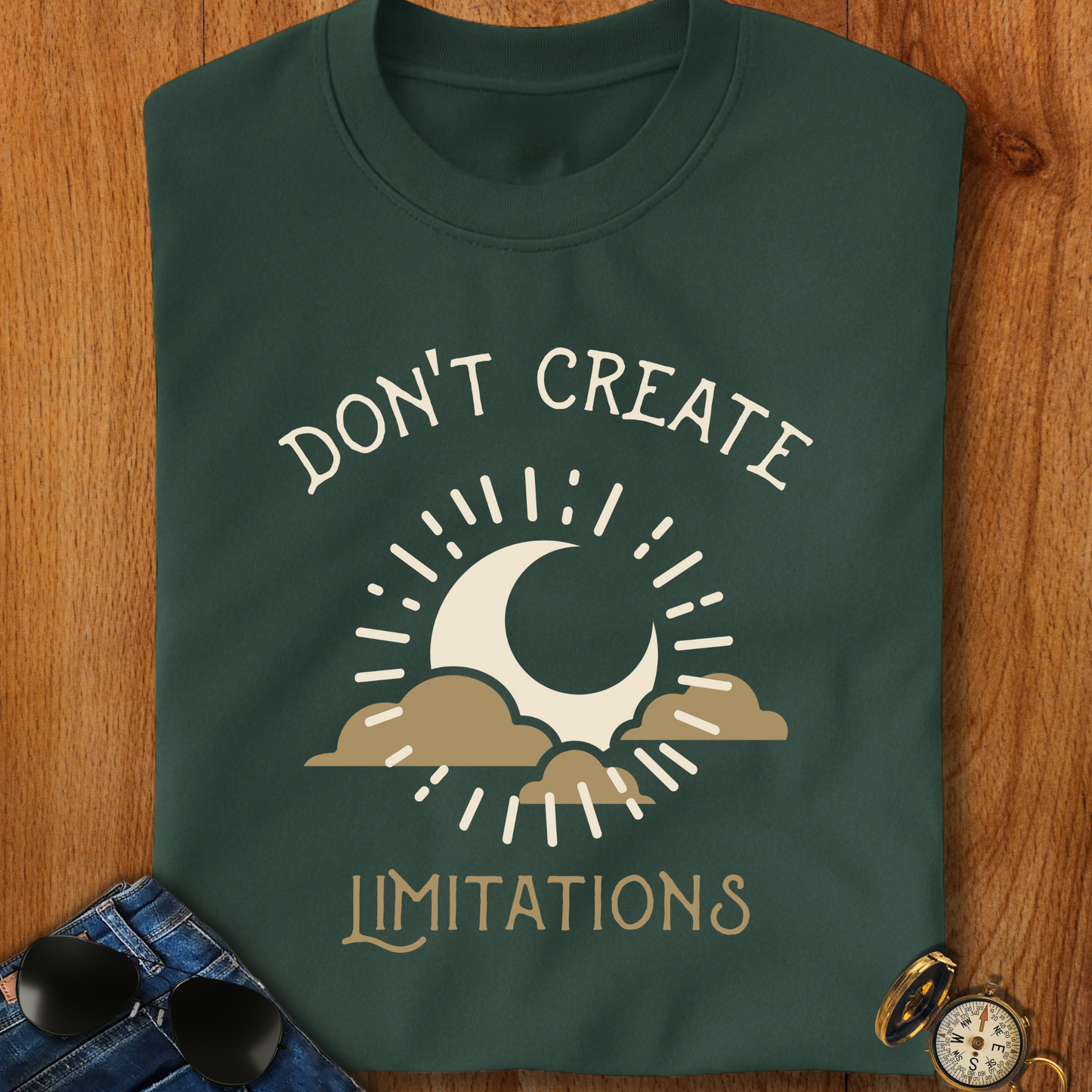 Don't Create Limitations Camping T-Shirt