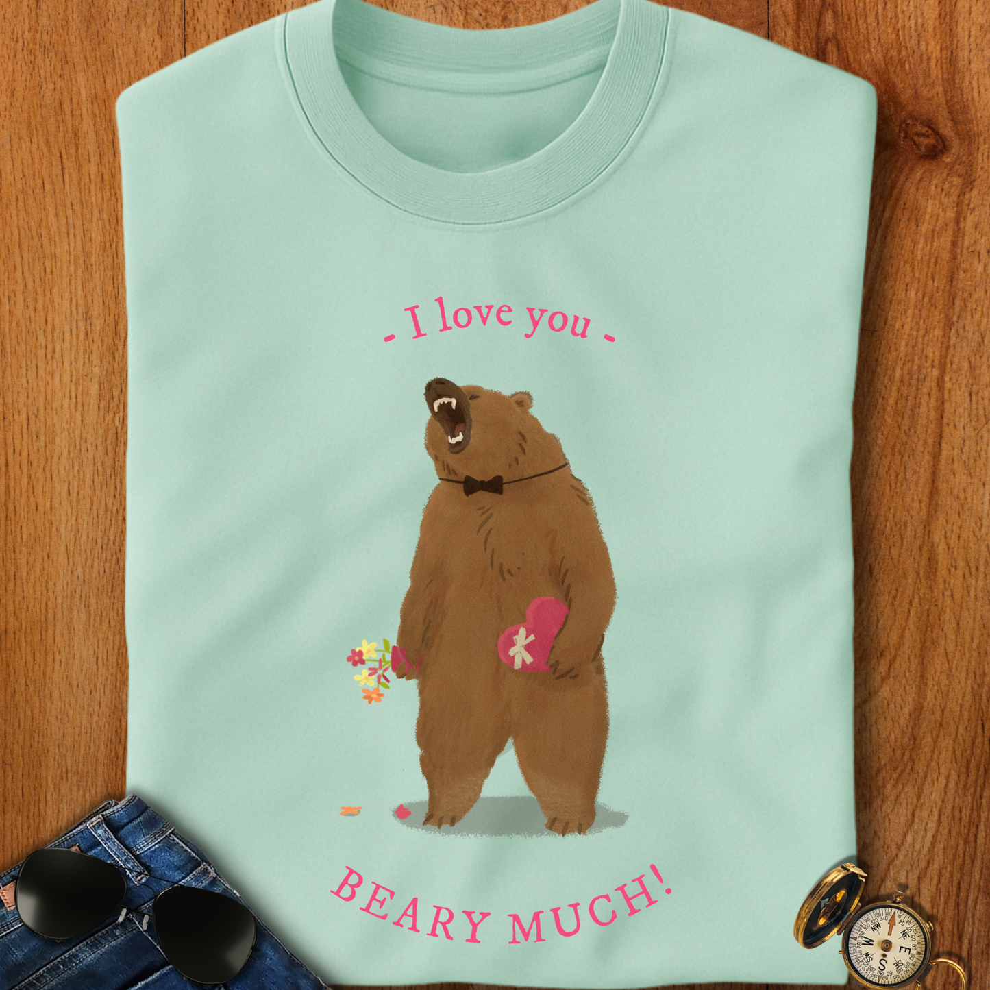 I Love You Bear Pun T-Shirt