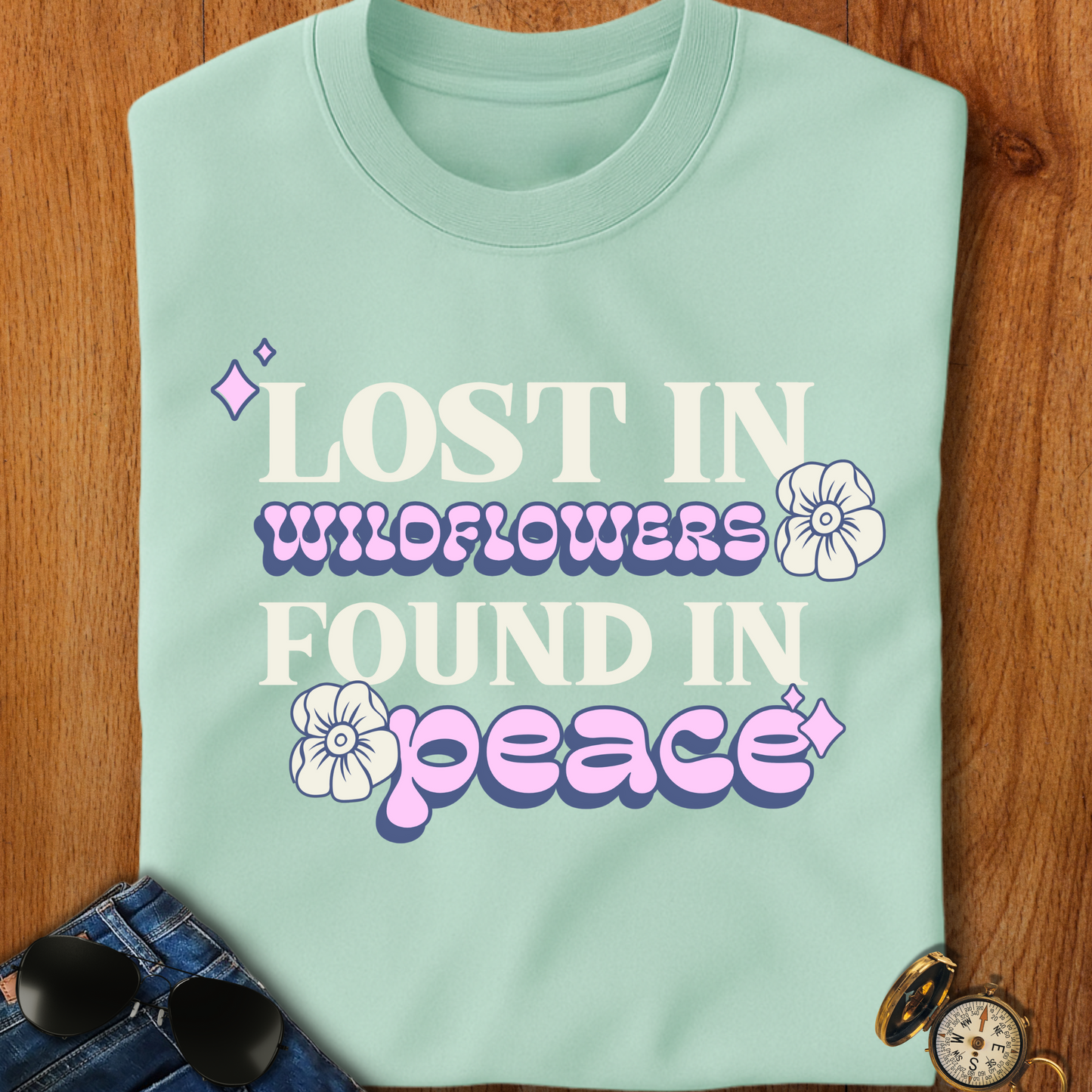 Lost in Wild Flowers, Found in Peace floral T-Shirt