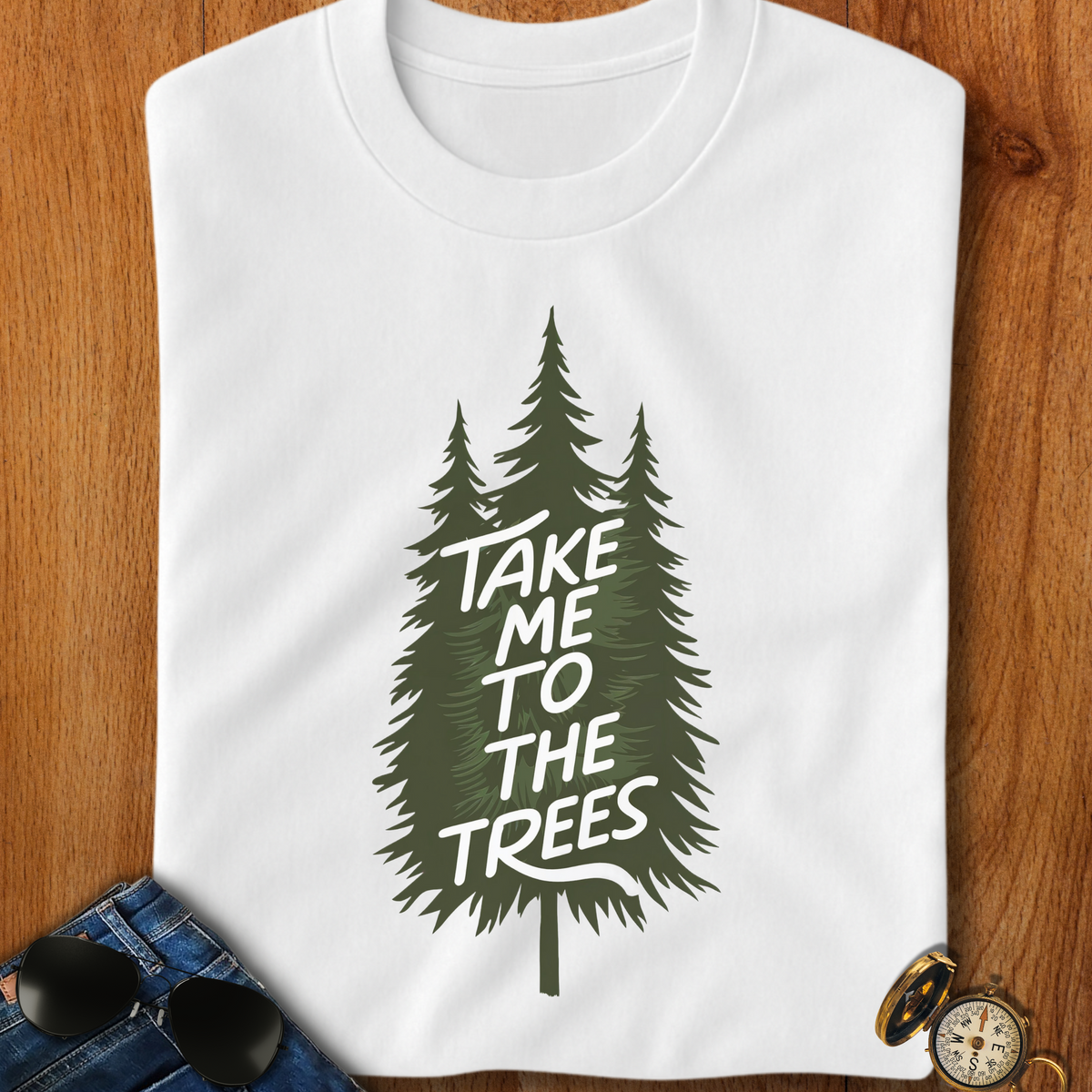 Take me to the trees Camping T-Shirt