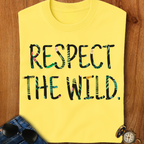 Respect the Wild Hiking, Camping T-Shirt