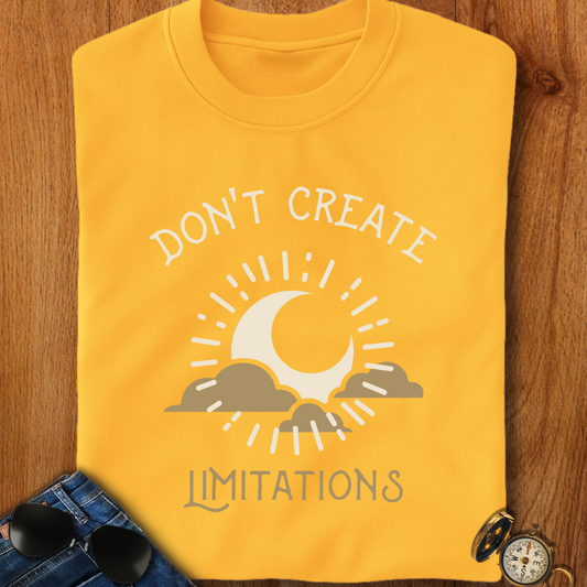 Don't Create Limitations Camping T-Shirt