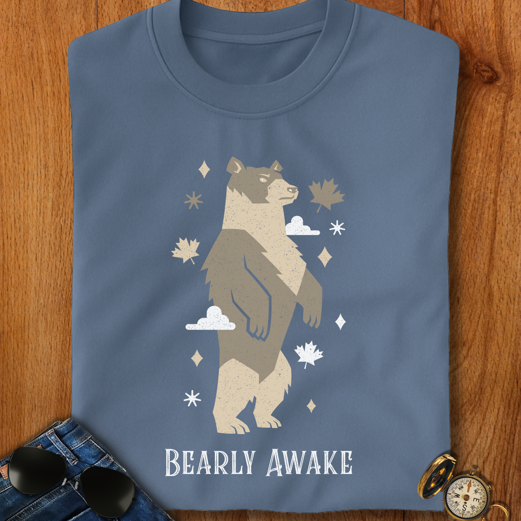 Bearly Awake T-Shirt