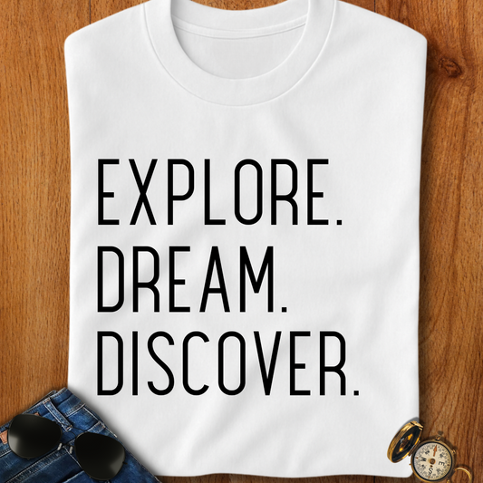 Explore Dream Discover Camping T-Shirt