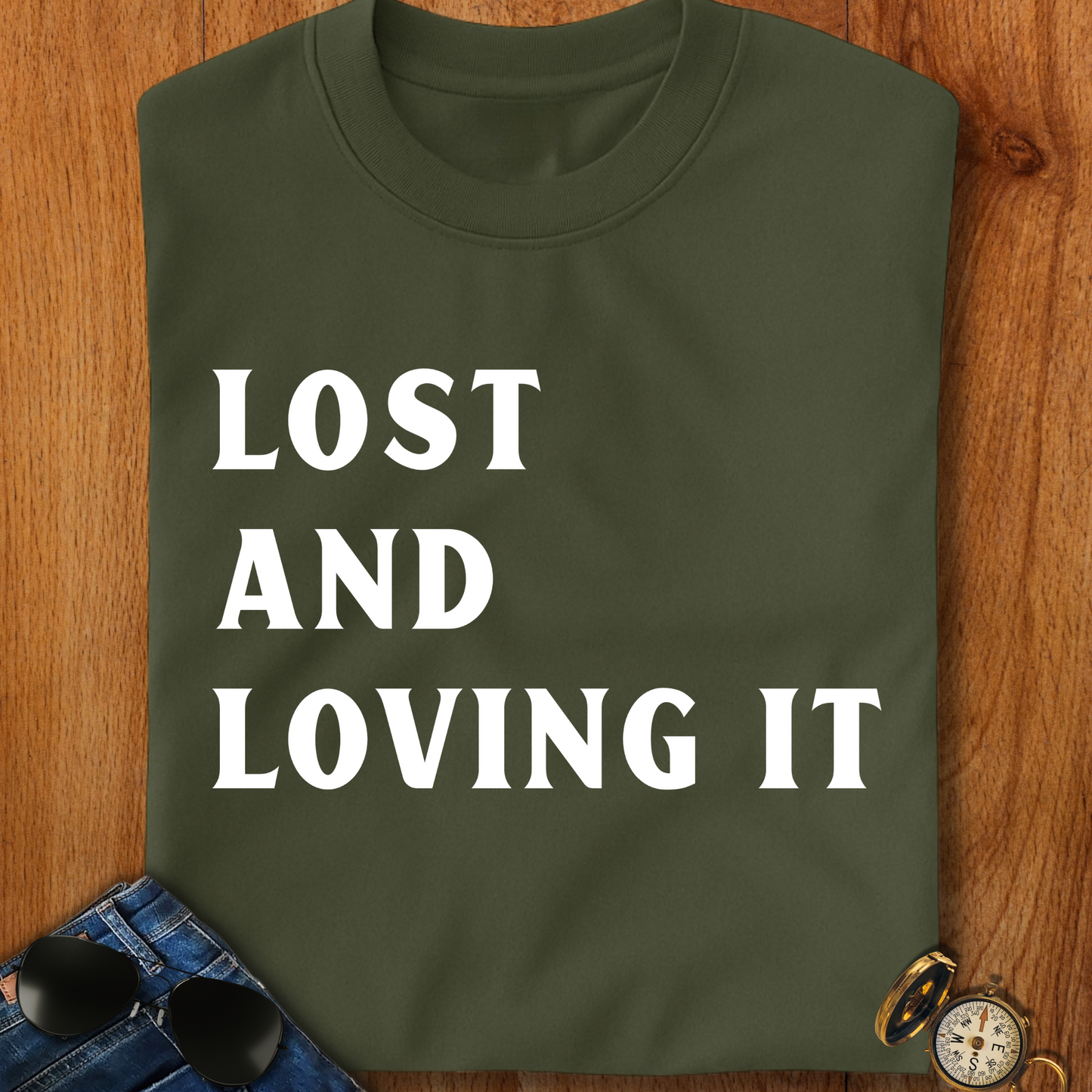 Lost and Loving It camping T-Shirt