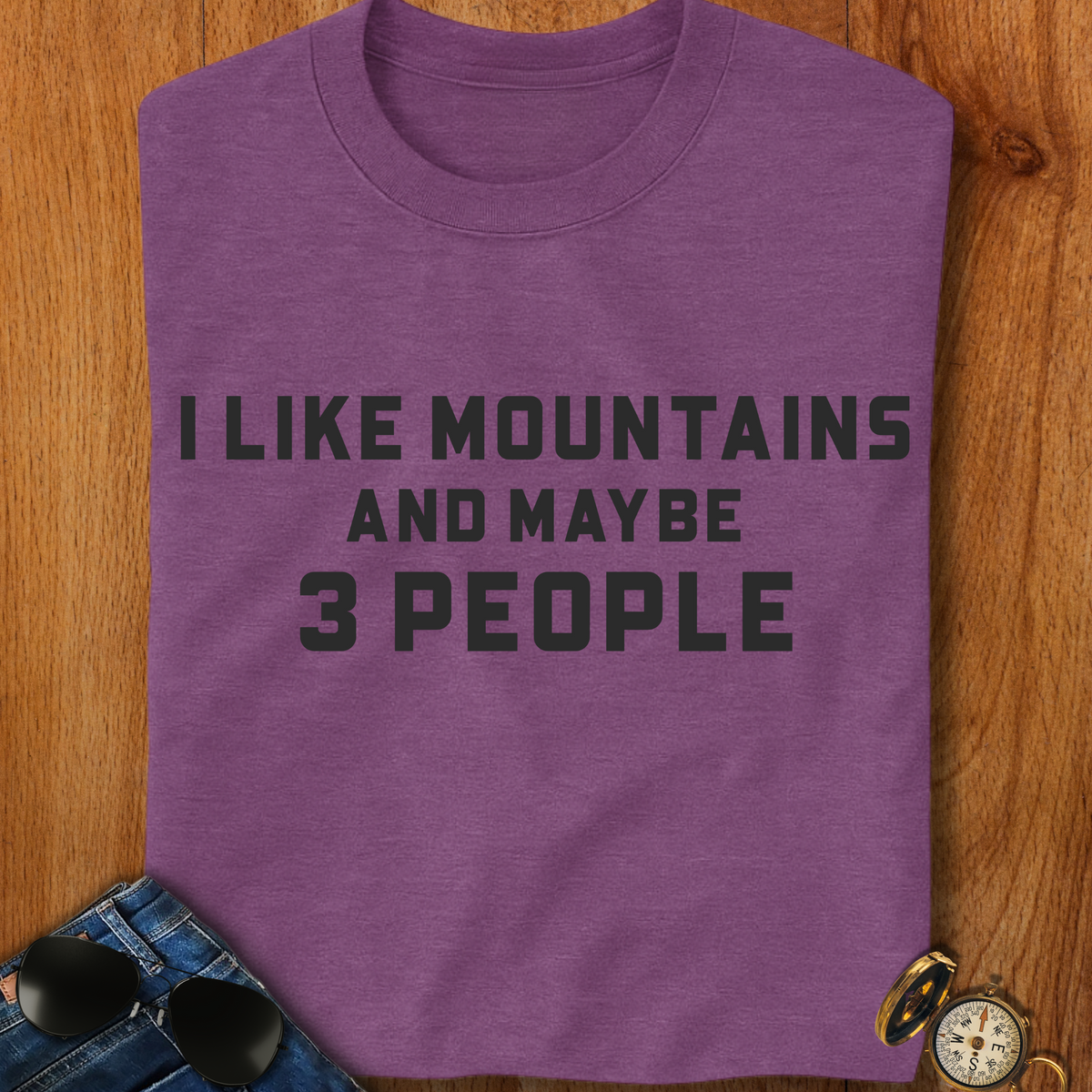 I Like Mountains Camping T-Shirt