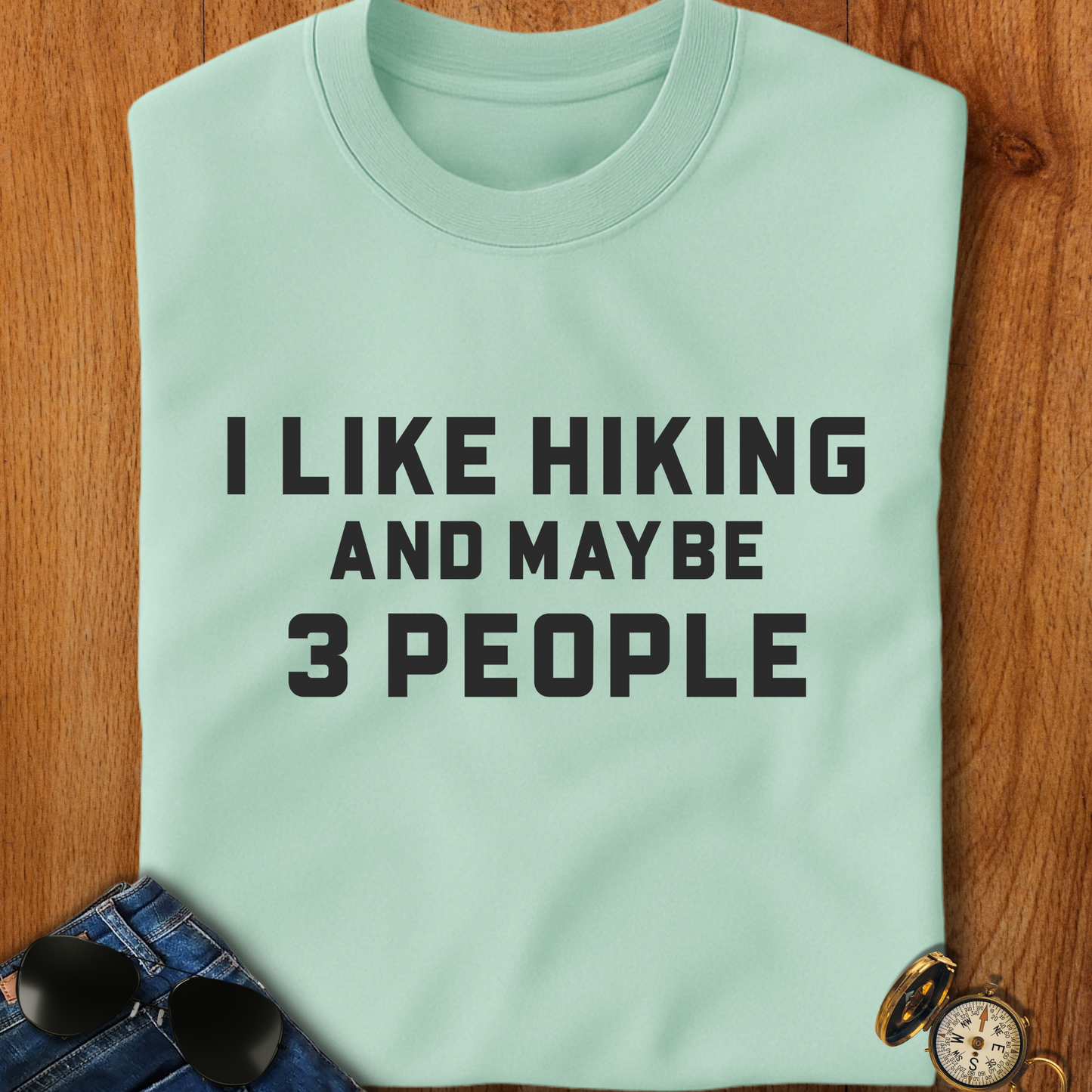 I Like Hiking T-Shirt