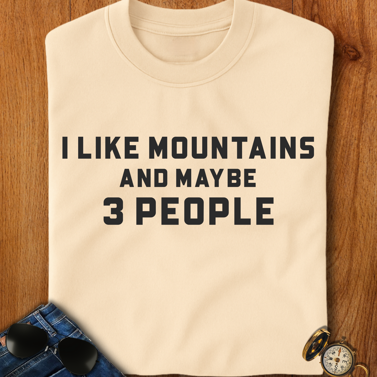 I Like Mountains Camping T-Shirt