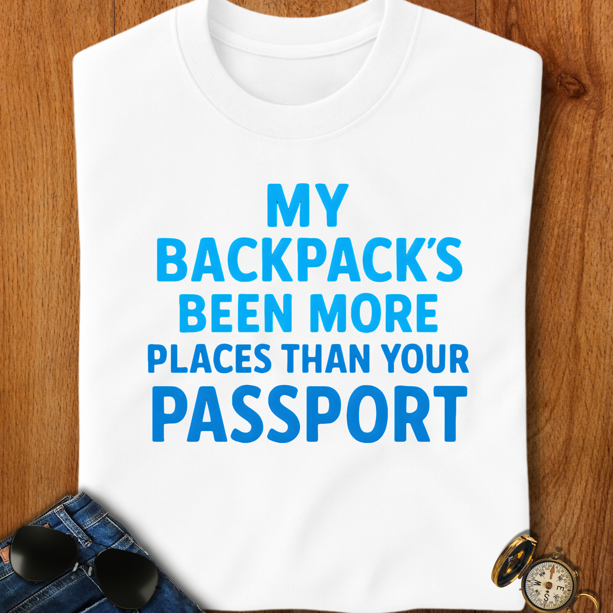 Backpacks Been More Places Backpacking T-Shirt