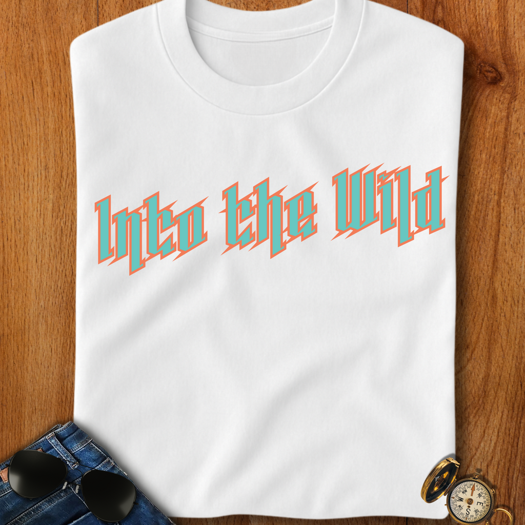 Into the Wild Hiking, Camping T-Shirt