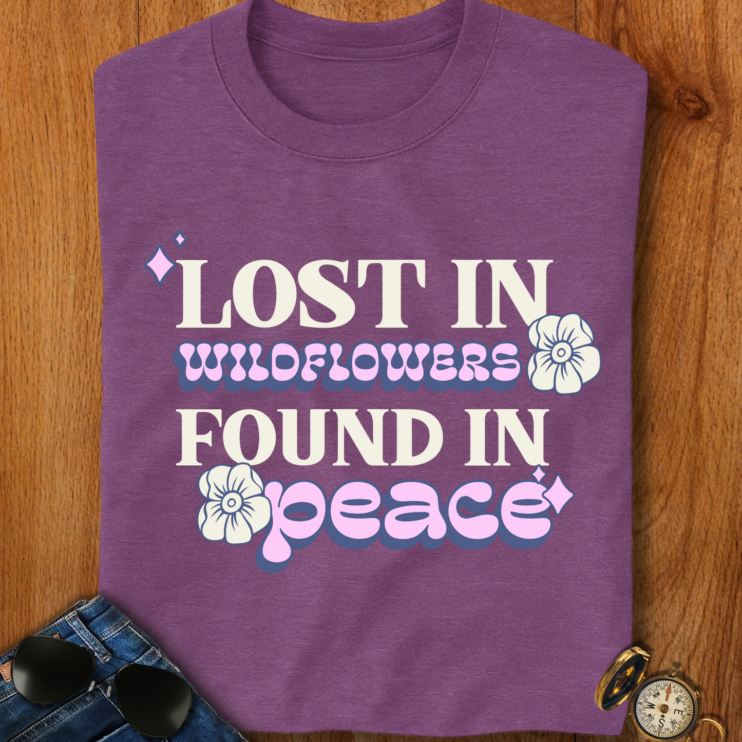 Lost in Wild Flowers, Found in Peace floral T-Shirt